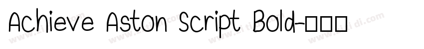 Achieve Aston Script Bold字体转换